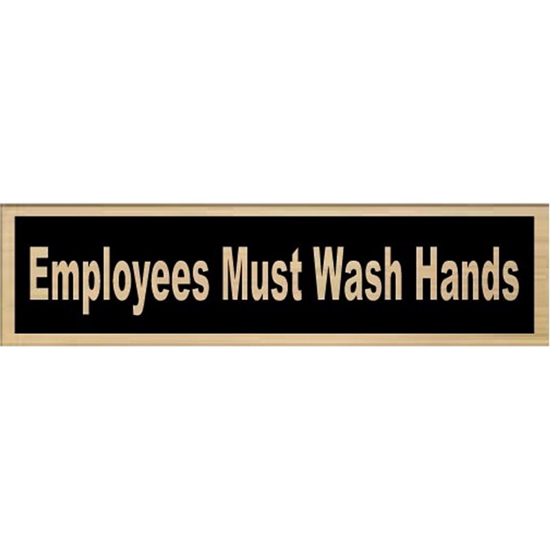 Black & Gold Employees Must Wash Hands Sign 2"x8"