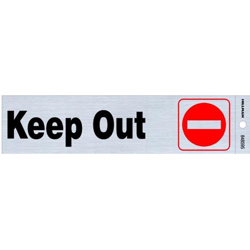 Keep Out Sign 2x8