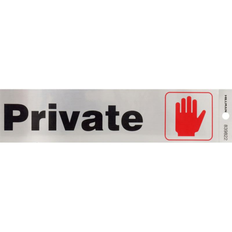 Private Sign 2"x8"