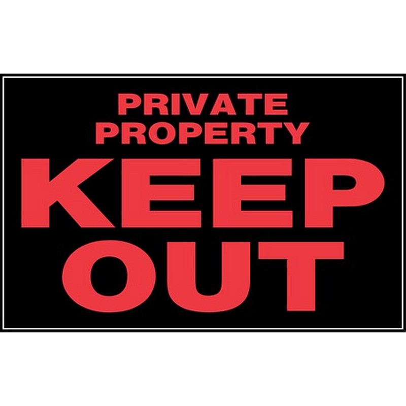 Private Property Keep Out Plastic Sign 8"x12"
