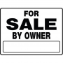 For Sale By Owner Plastic Sign 20"x21"