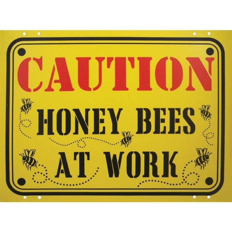 Honey Bee Caution Sign